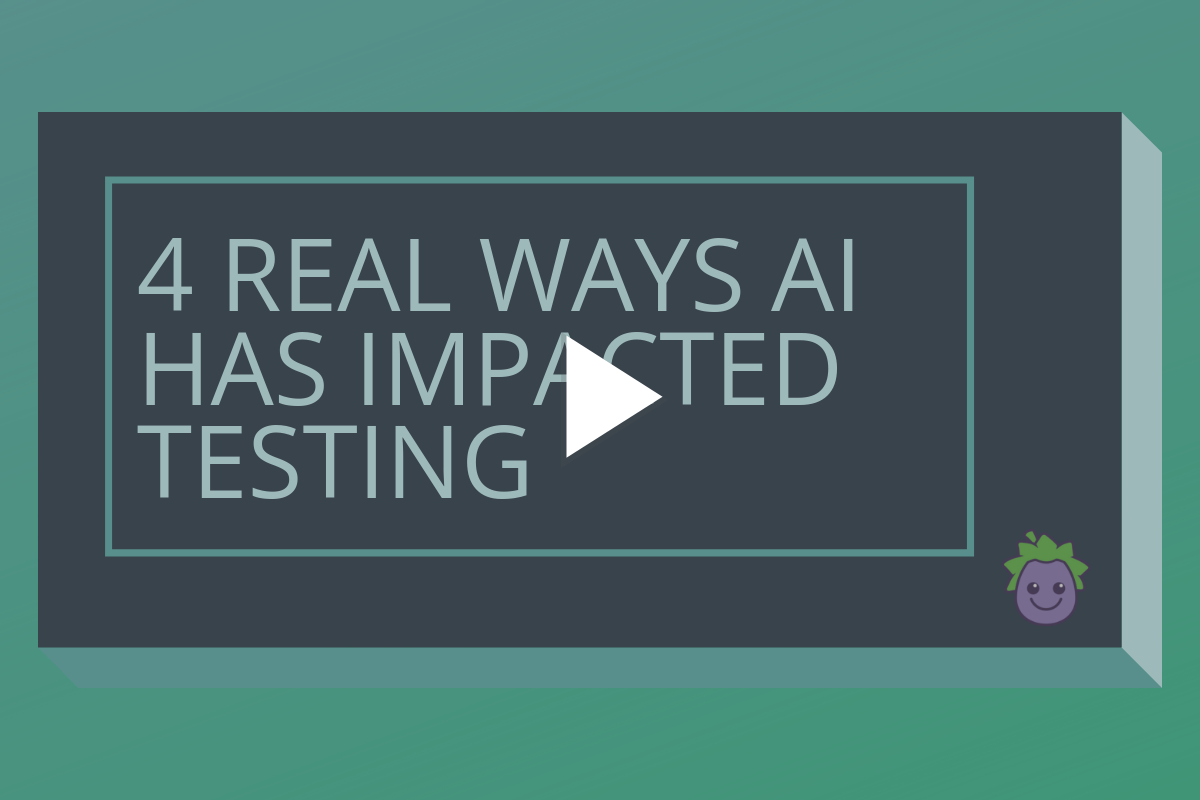 4 real ways AI has impacted testing 1200x800