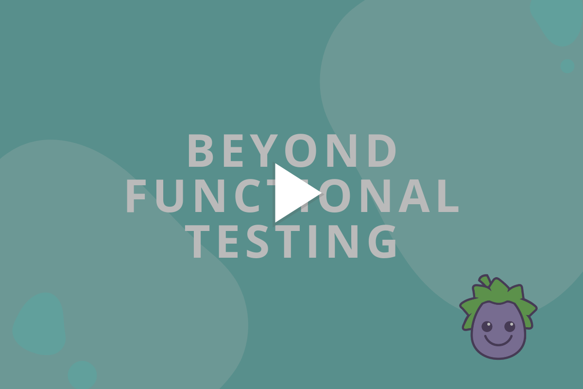 Beyond functional testing 1200x800
